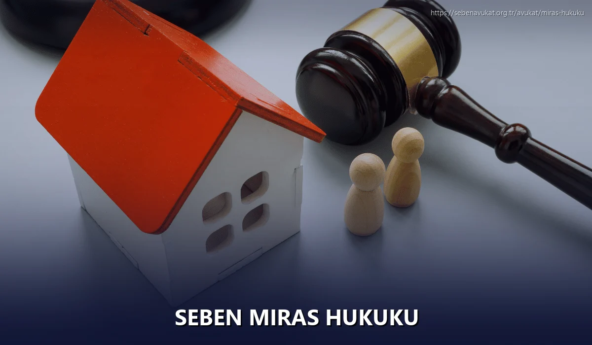 Seben Miras Hukuku