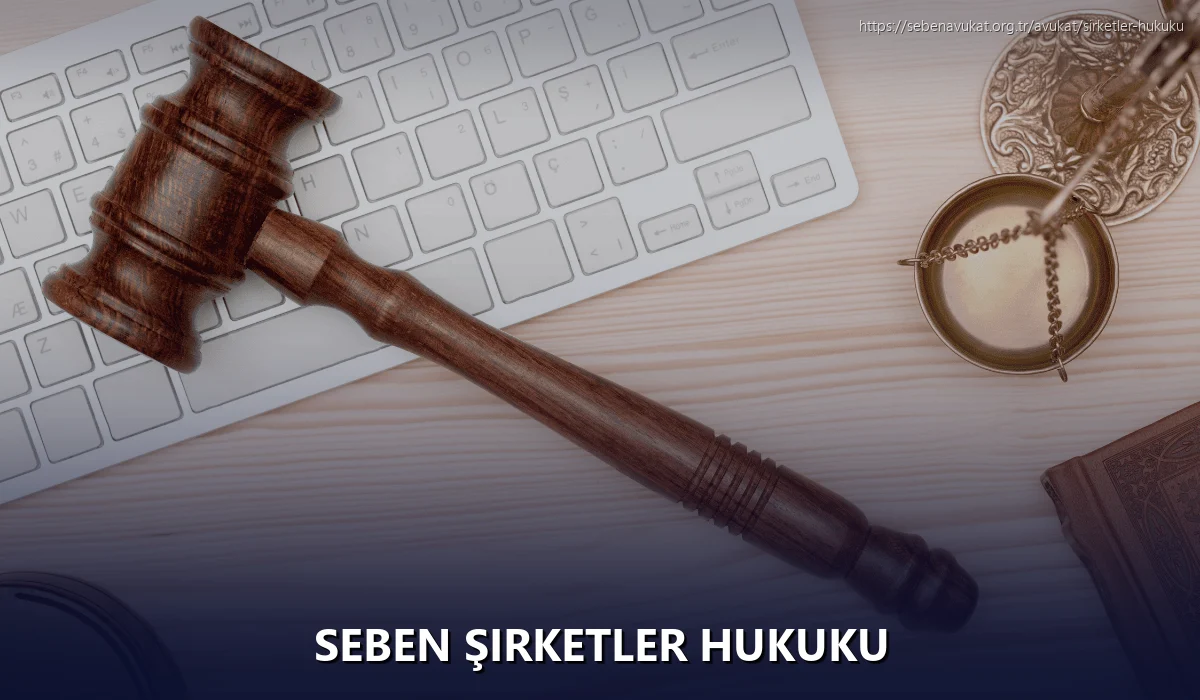 Seben Şirketler Hukuku